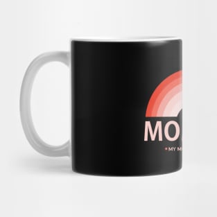 My mom number one-Rainbow MomDay Mug